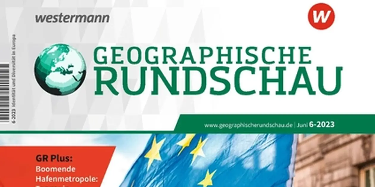Geographische Rundschau 6 2023 Ausschnitt